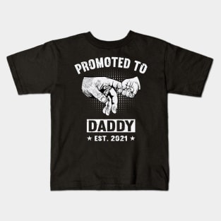 Father's Day 2021 Promoted To Daddy 2021 Happy Father's Day 2021 Kids T-Shirt